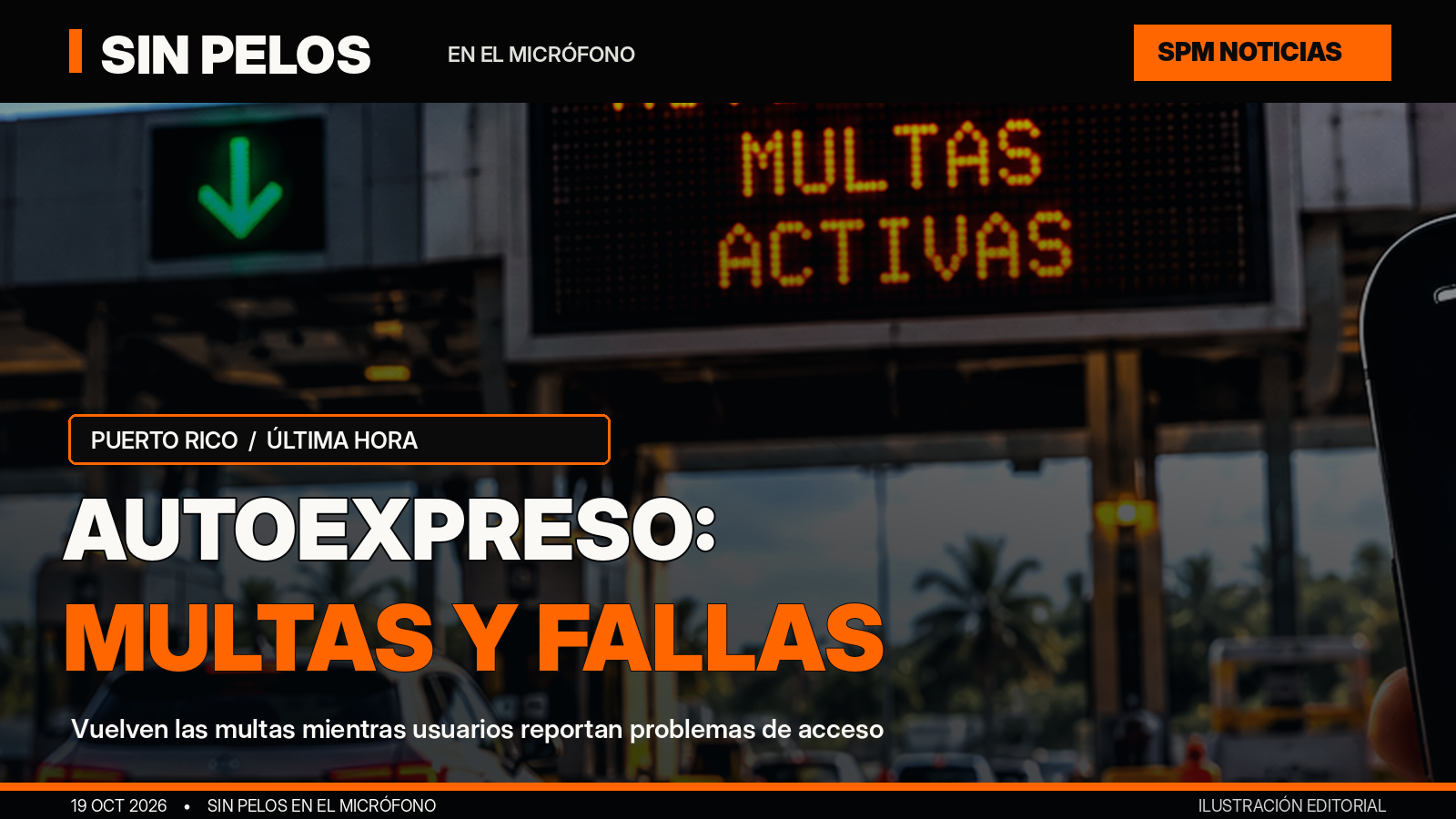 AutoExpreso reactiva multas en Puerto Rico y reportan fallas para consultar balances