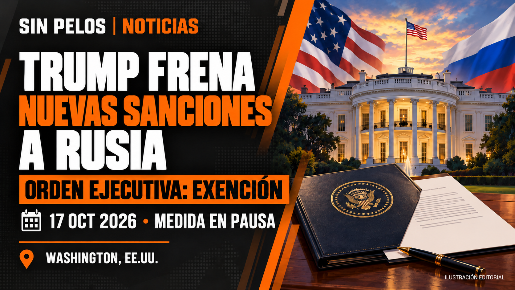 Trump pone en pausa nuevas sanciones contra Rusia mediante una exención