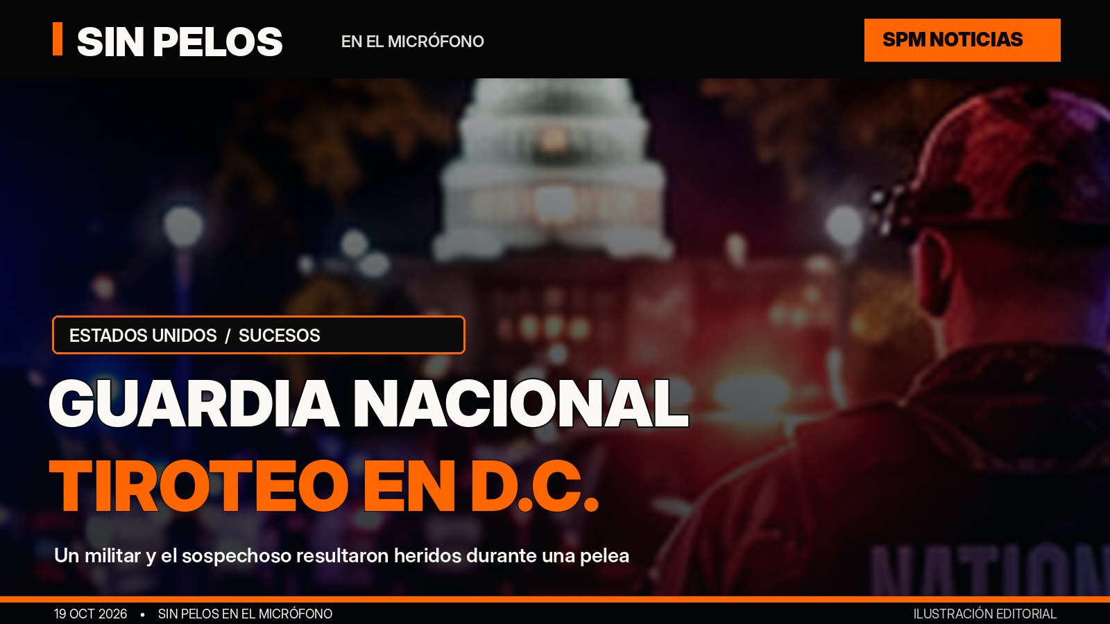 Disparan a miembro de la Guardia Nacional mientras intervenía en una pelea en Washington