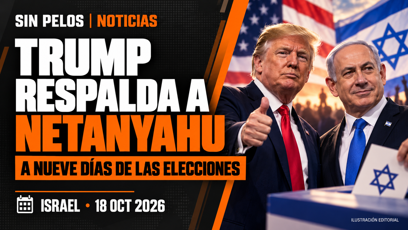 Trump respalda a Netanyahu a nueve días de las elecciones en Israel