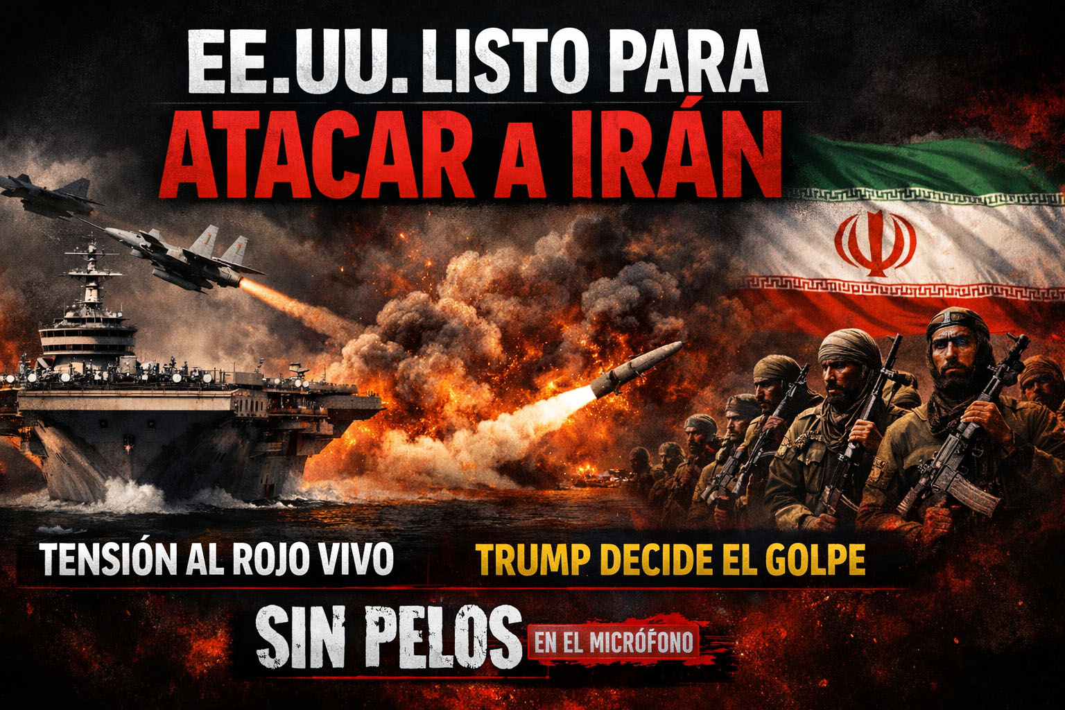  EE.UU. vs Irán: la tensión está en punto de ebullición y el mundo mirando