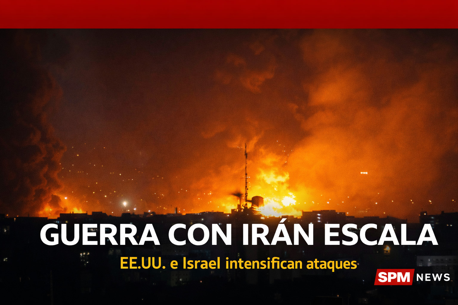 GUERRA CON IRÁN ESCALA: EE.UU. E ISRAEL INTENSIFICAN ATAQUES MIENTRAS TEHERÁN PROMETE RESPONDER