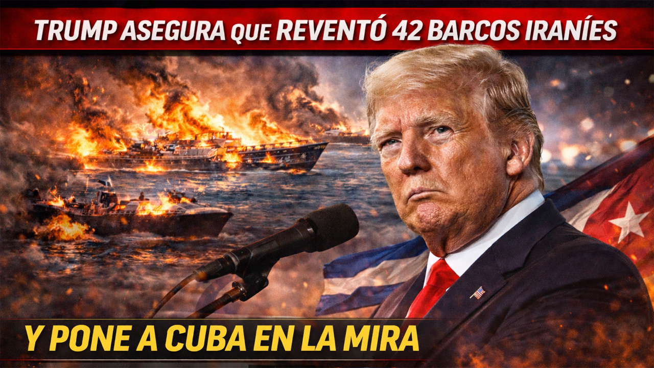 Trump asegura que EE.UU. dejó fuera de combate 42 barcos iraníes y advierte que “se encargará” de Cuba